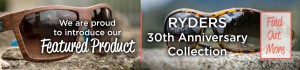 Ryders 30th Anniversary Collection. Find Out More.
